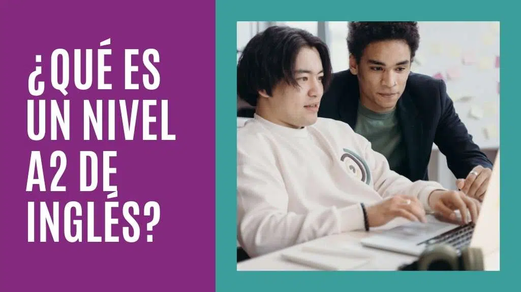 Explicación sobre el nivel B2 de inglés